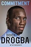 Commitment My Autobiography English Edition