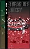 Treasure Chest: The letters I Wrote You
