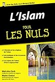 Lislam Pour Les Nuls Dition Poche