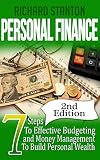 Personal Finance 7 Steps To Effective Budgeting And Money Management To Build Personal Wealth English Edition