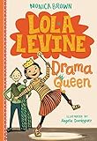 Lola Levine Drama Queen English Edition