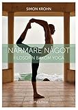 Nrmare Ngot Filosofin Bakom Yoga Swedish Edition