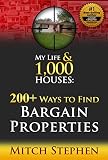 My Life 1000 Houses 200 Ways To Find Bargain Properties English Edition
