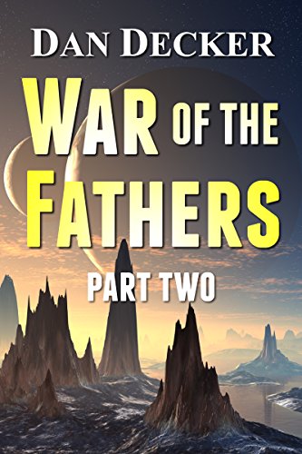 War of the Fathers: Part Two book cover