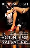 Bound For Salvation The Bound Trilogy Book 2 English Edition