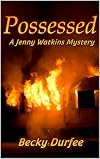 Possessed (A Jenny Watkins Mystery Book 7)