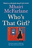 Whos That Girl A Laughoutloud Sparky Romcom English Edition
