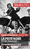 La Peste Noire Et Ses Ravages Leurope Dcime Au Xive Sicle Grands Vnements T 23
