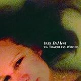 The Trackless Woods (2015)