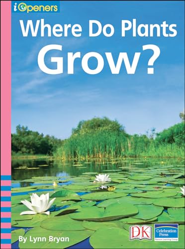 Where Do Plants Grow (By: Lynn Bryan) cover