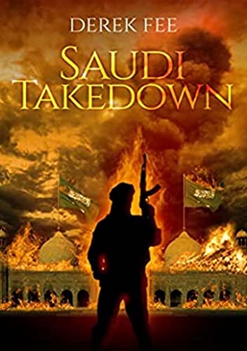 Keys to the Kingdom / Saudi Takedown book cover