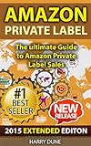 Amazon Private Label The Ultimate Fba Guide To Amazon Private Label Sales Amazon Fba Private Label Selling Amazon Private Label Fba Private Label Label Products Amazon Fb English Edition