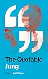 The Quotable Jung English Edition