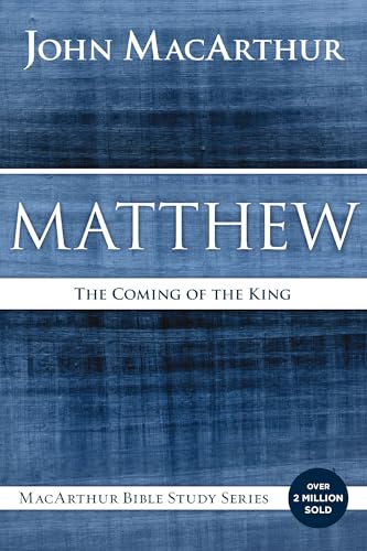 Matthew: The Coming of the King book cover
