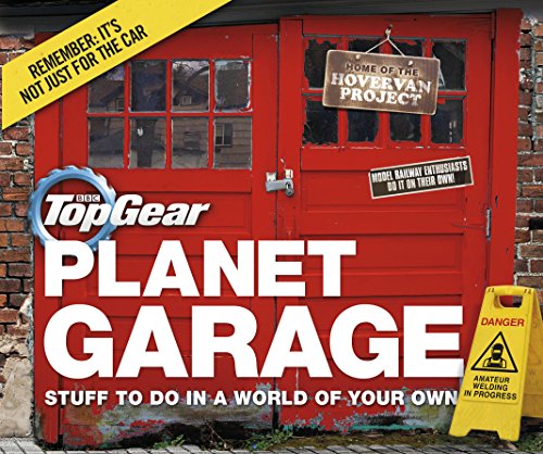 Top Gear: Planet Garage (By: Richard Porter) cover