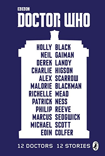 Doctor Who: 12 Doctors, 12 Stories book cover