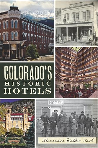 Colorado's Historic Hotels book cover