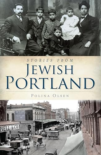 Stories from Jewish Portland (By: Polina Olsen) cover