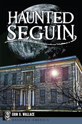 Haunted Seguin book cover