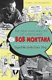 The New England Life Of Cartoonist Bob Montana Beyond The Archie Comic Strip