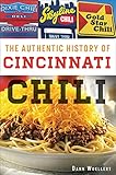 The Authentic History Of Cincinnati Chili American Palate