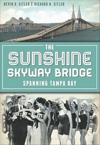 The Sunshine Skyway Bridge book cover