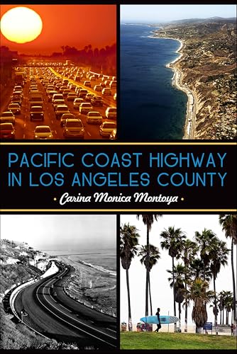 Pacific Coast Highway in Los Angeles County book cover