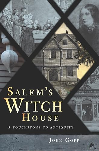 Salem's Witch House (By: John Goff) cover