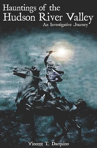 Hauntings of the Hudson River Valley book cover