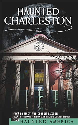 Haunted Charleston (By: Ed Macy) cover
