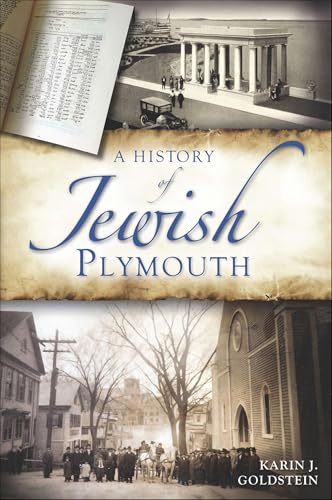 A History of Jewish Plymouth (By: Karin J. Goldstein) cover