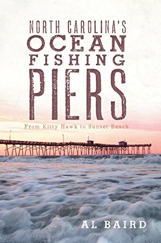 North Carolina's Ocean Fishing Piers book cover