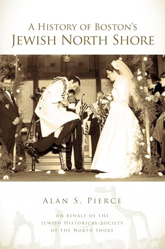 A History of Boston's Jewish North Shore book cover