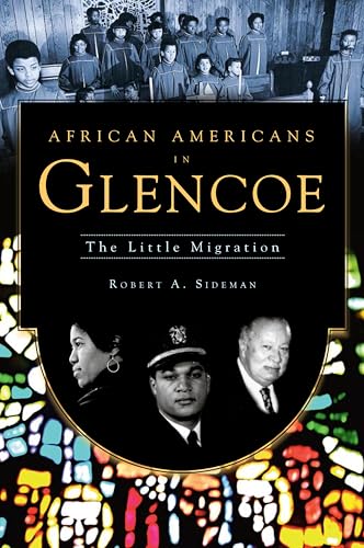 African Americans in Glencoe: The Little Migration book cover