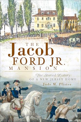 The Jacob Ford Jr. Mansion book cover