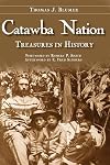 Catawba Nation: Treasures in History (American Heritage)