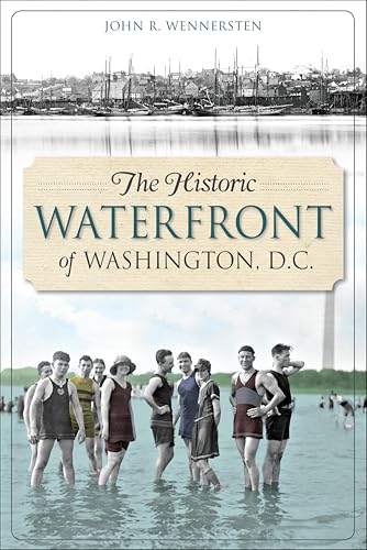 The Historic Waterfront of Washington, D.C. book cover