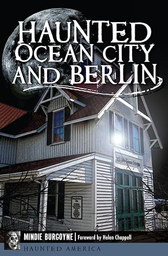Haunted Ocean City and Berlin (By: Helen Chappell) cover