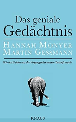 Das Gedächtnis der Täter und der Opfer Joachim Bauer