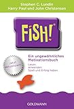 Fish Ein Ungewhnliches Motivationsbuch Mit Einem Vorwort Von Ken Blanchard Jetzt Aktualisiert German Edition