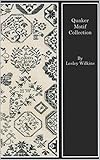 Quaker Motif Collection English Edition