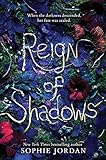 Reign of Shadows