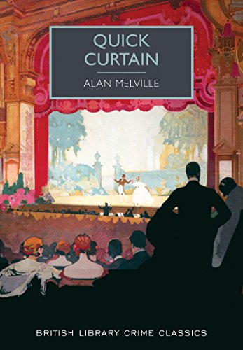 Quick Curtain (By: Alan Melville) cover
