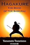 Hagakure The Book Of The Samurai Xist Classics English Edition