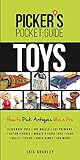 Pickers Pocket Guide Toys How To Pick Antiques Like A Pro Pickers Pocket Guides English Edition