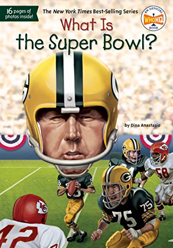 What Is the Super Bowl? (By: David Groff,Dina Anastasio) cover