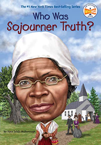 Who Was Sojourner Truth? book cover