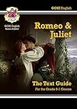 Grade 91 Gcse English Shakespeare Text Guide Romeo Juliet Cgp Gcse English 91 Revision English Edition