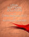 Legal Software Solutions And Online Resources For Australian Lawyers And Legal Firms English Edition