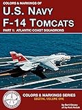 Colors Markings Of U S Navy F14 Tomcats Part 1 Atlantic Coast Squadrons Digital Colors Markings Series English Edition